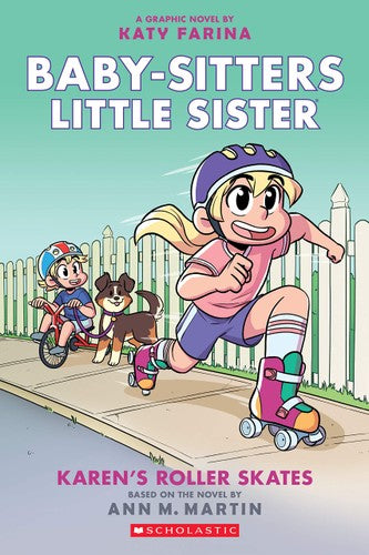 Karen's Roller Skates (Baby-sitters Little Sister Graphic Novel