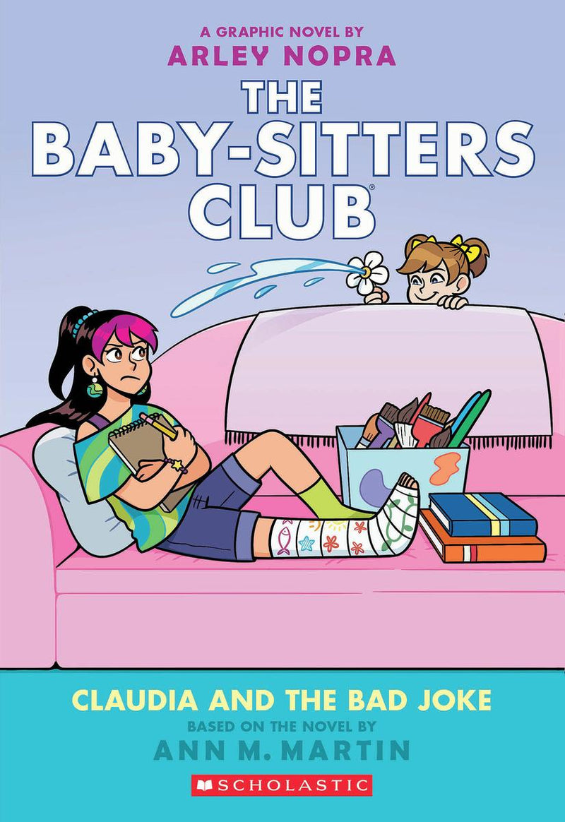 Claudia And The Bad Joke: A Graphic Novel (The Baby-Sitters Club