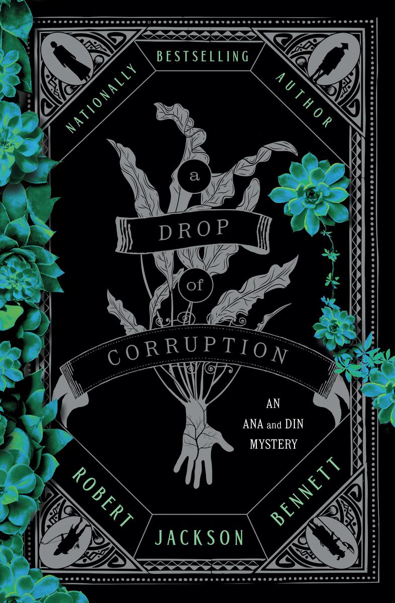 A Drop of Corruption: An Ana and Din Mystery (Shadow of the Leviathan)