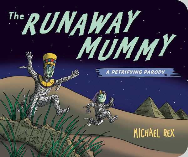 Runaway Mummy