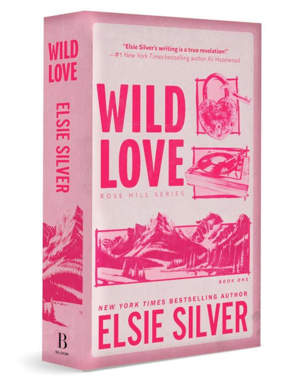 Wild Love (Deluxe Edition) (Rose Hill, 1)