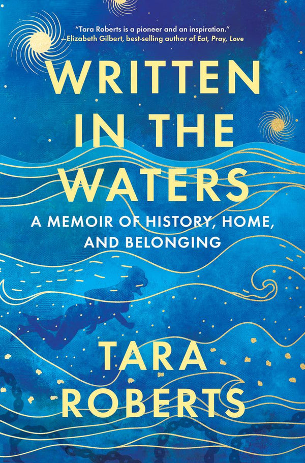 Written in the Waters: A Memoir of History, Home, and Belonging