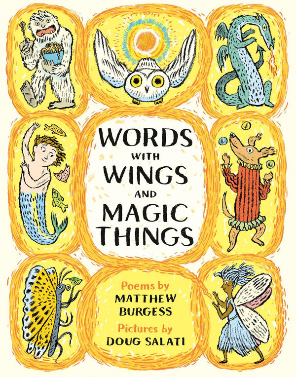 Words with Wings and Magic Things