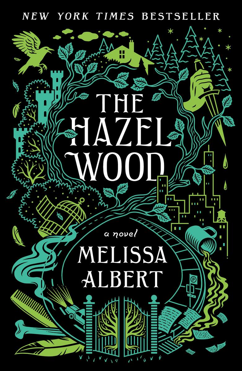 The Hazel Wood (Hazel Wood