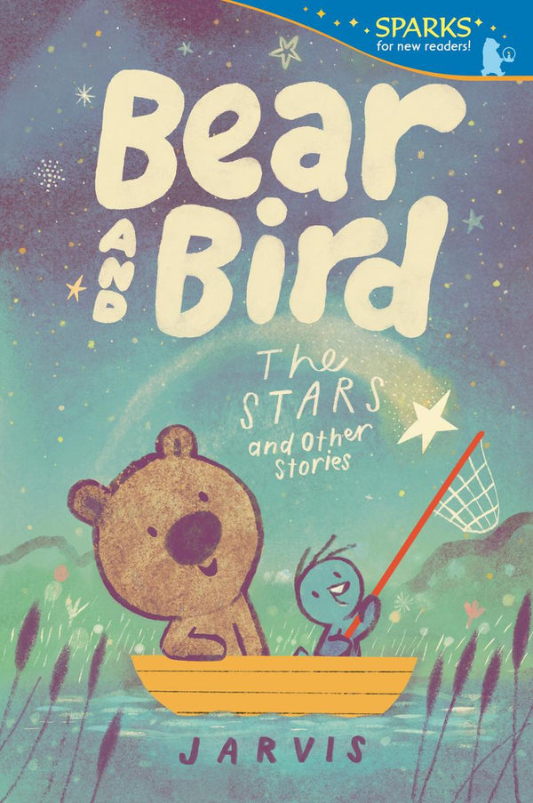 Bear and Bird: The Stars and Other Stories (Bear and Bird 2)