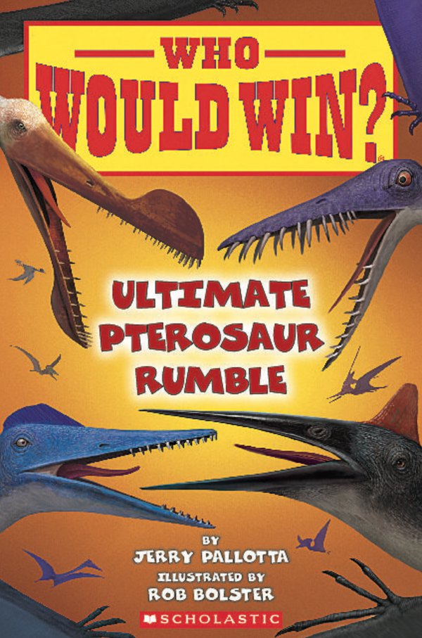 Who Would Win?: Ultimate Pterosaur Rumble