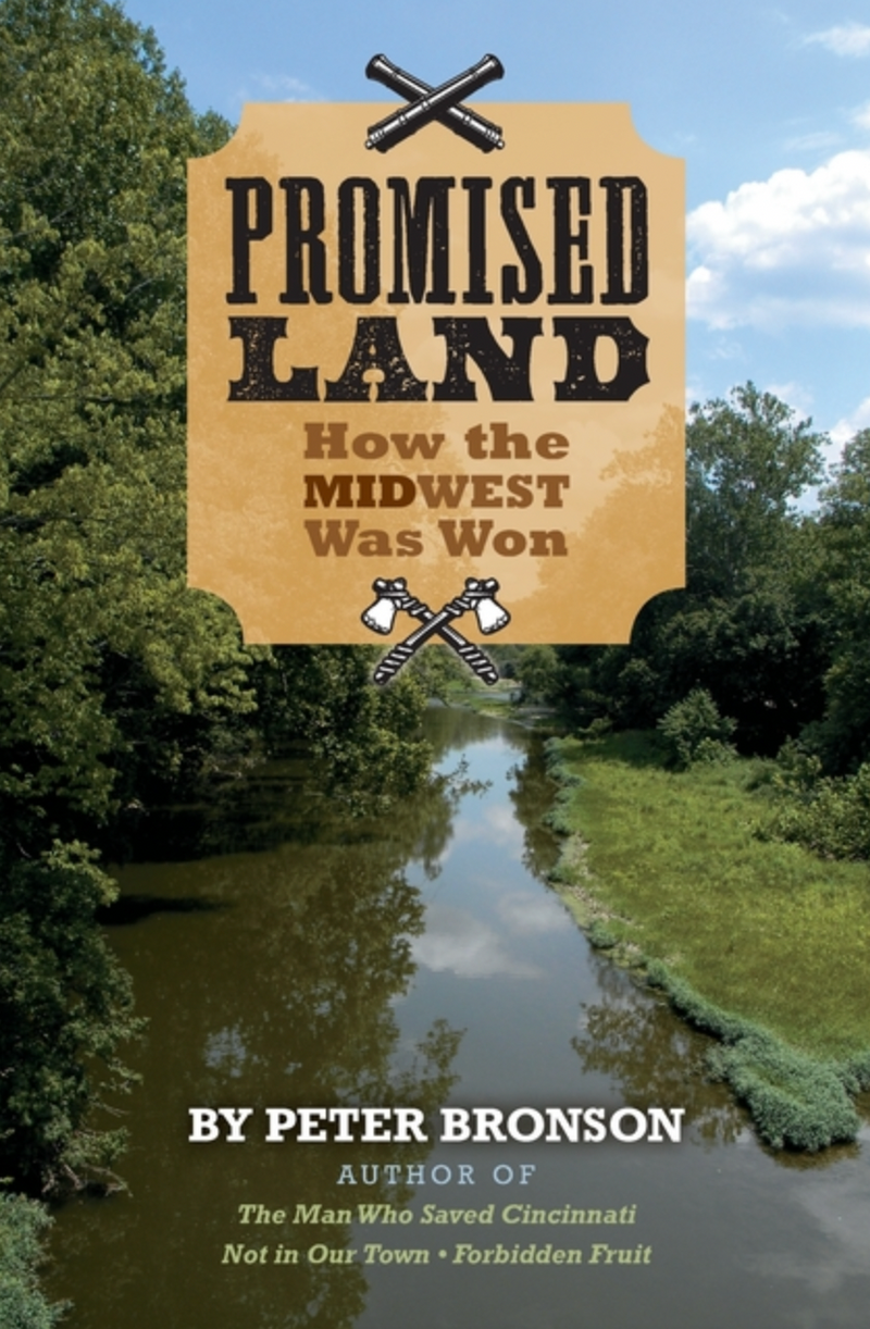 Promised Land: How the Midwest Was Won