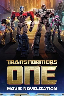 Transformers One Movie Novelization by Windham, Ryder