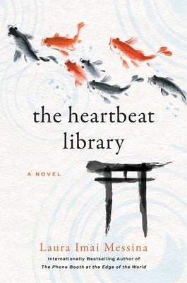 The Heartbeat Library by Imai Messina, Laura