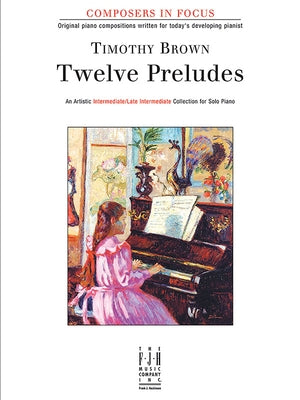 Twelve Preludes by Brown, Timothy