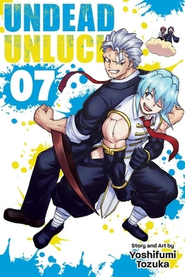 Undead Unluck, Vol. 7 by Tozuka, Yoshifumi