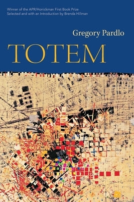 Totem by Pardlo, Gregory