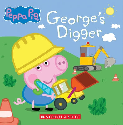 George's Digger (Peppa Pig 8x8 Storybook