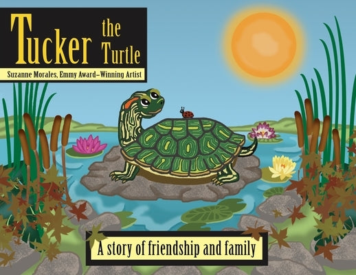 Tucker the Turtle by Morales, Suzanne