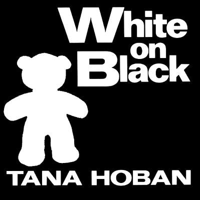 White on Black: A High Contrast Book for Newborns by Hoban, Tana