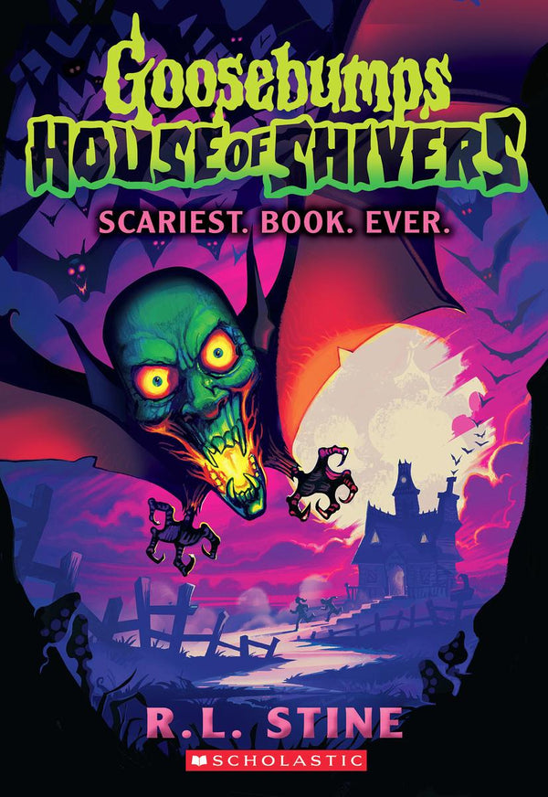 Scariest. Book. Ever. (Goosebumps House Of Shivers #1)