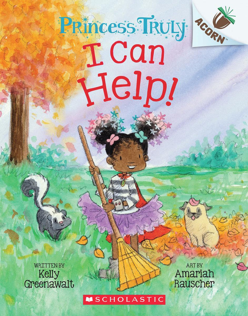 I Can Help!: An Acorn Book (Princess Truly