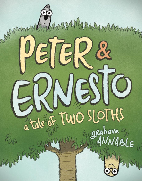 Peter & Ernesto: A Tale Of Two Sloths