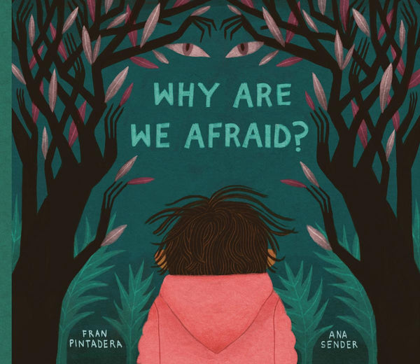 Why Are We Afraid?