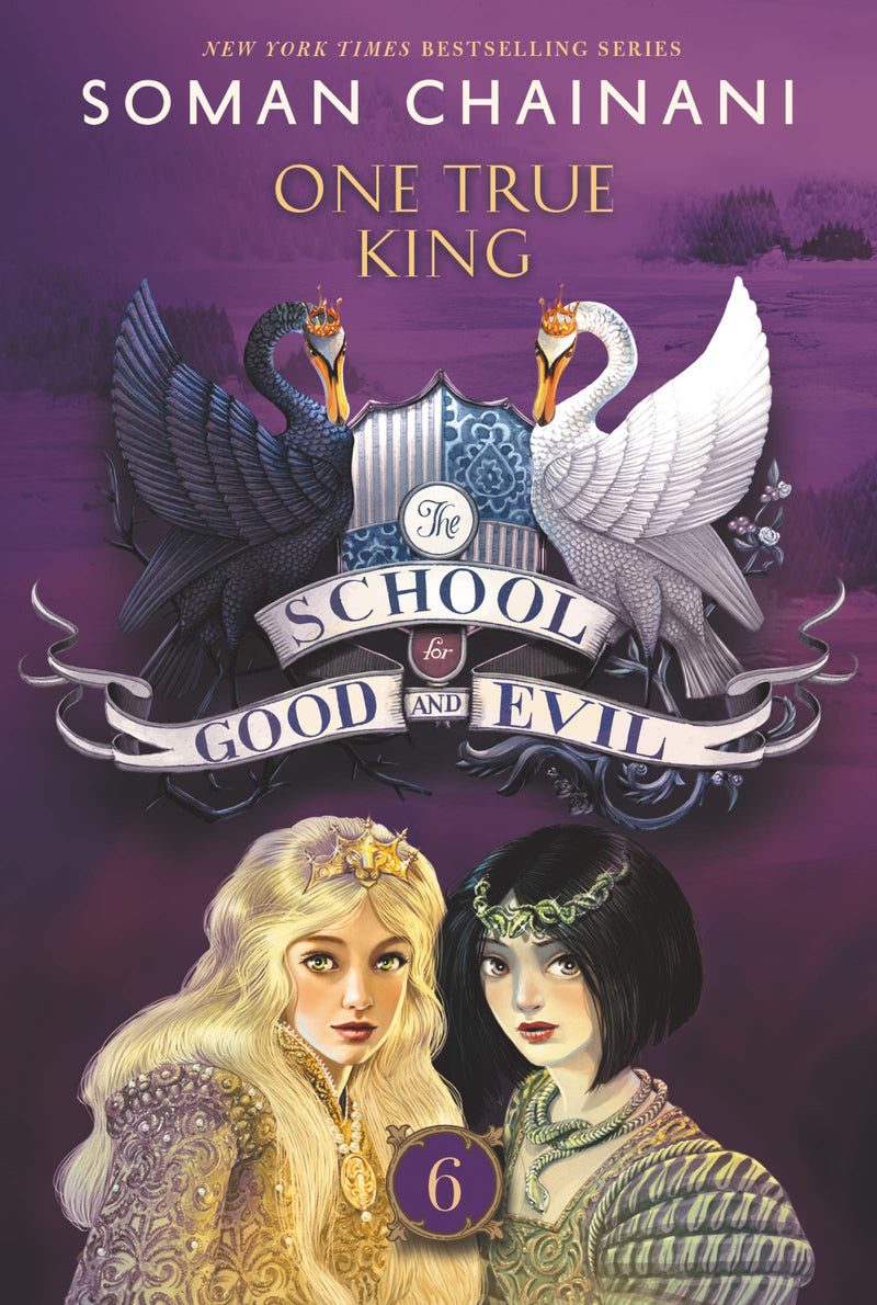 One True King (School for Good and Evil