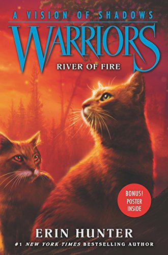 River of Fire (Warriors: A Vision of Shadows