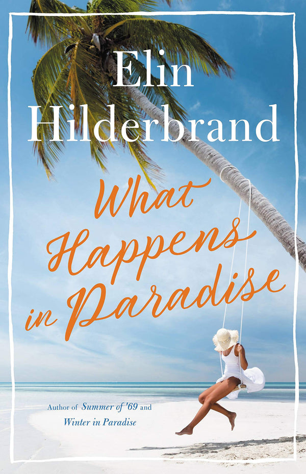 What Happens in Paradise (Paradise #2)