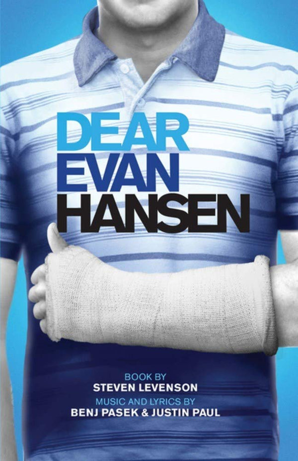 Dear Evan Hansen: The Novel