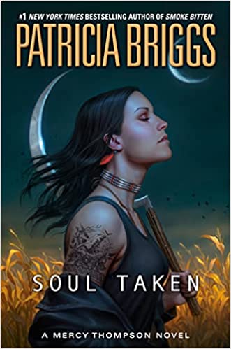 Soul Taken (Mercy Thompson Novel