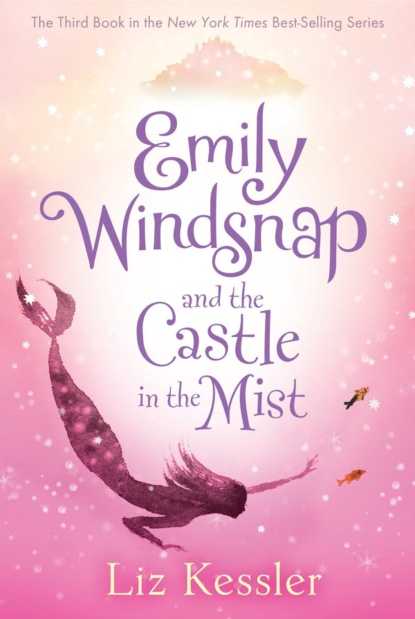 Emily Windsnap and the Castle in the Mist (Emily Windsnap #3)