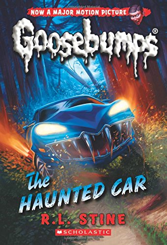 The Haunted Car (Classic Goosebumps