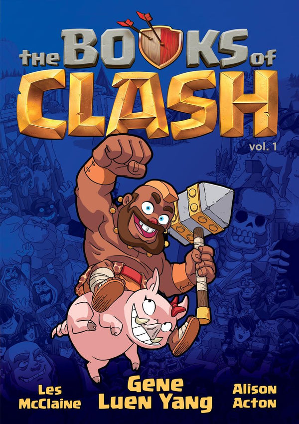 The Books of Clash Volume 1: Legendary Legends of Legendarious Achievery (Books of Clash #1)