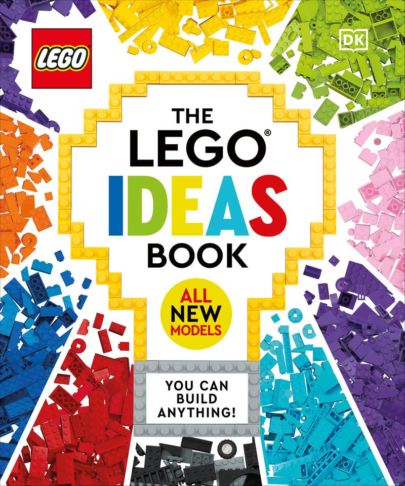 The Lego Ideas Book New Edition: You Can Build Anything!