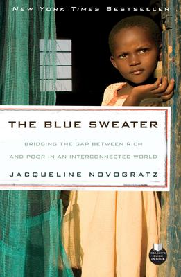 The Blue Sweater: Bridging the Gap Between Rich and Poor in an Interconnected World