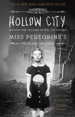 Hollow City (Miss Peregrine's Peculiar Children