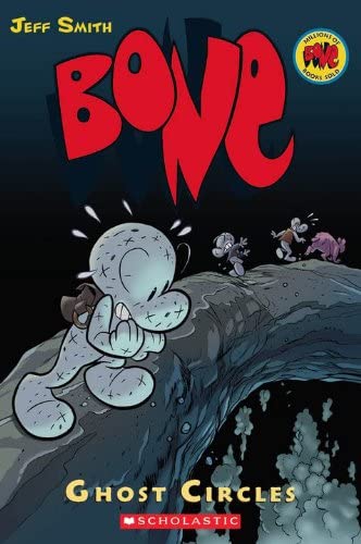 Ghost Circles: A Graphic Novel (Bone