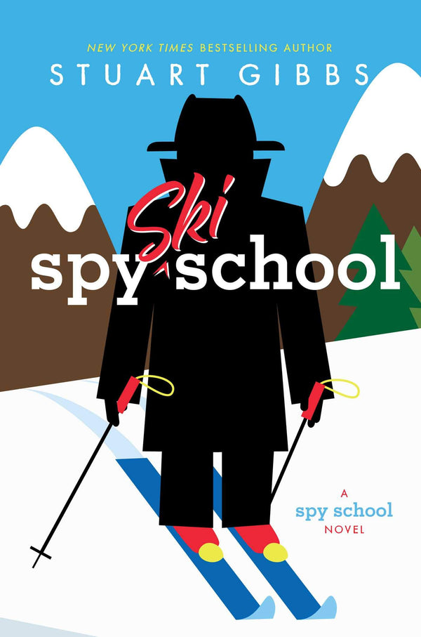 Spy Ski School (Spy School #4)