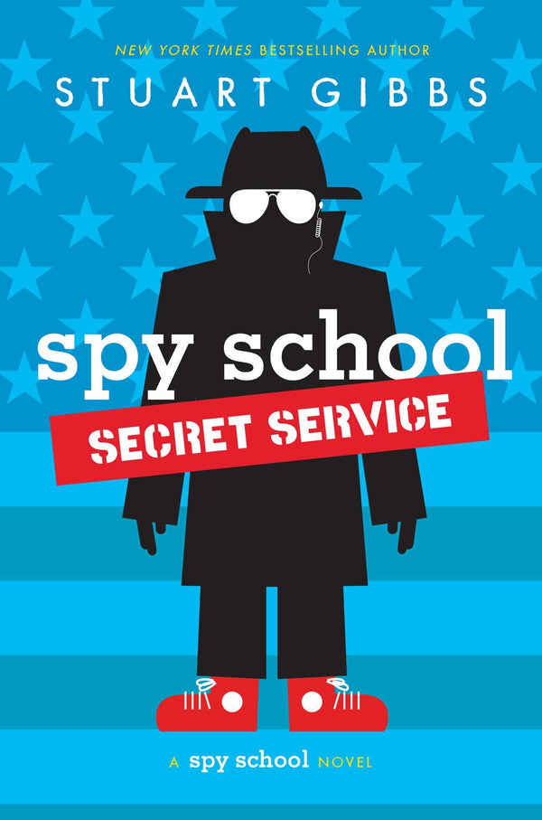 Spy School Secret Service (Spy School #5)