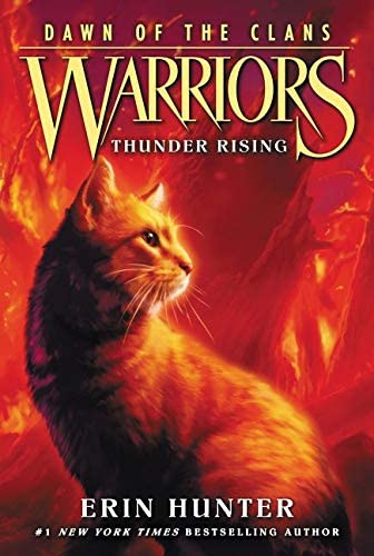 Thunder Rising (Warriors: Dawn of the Clans