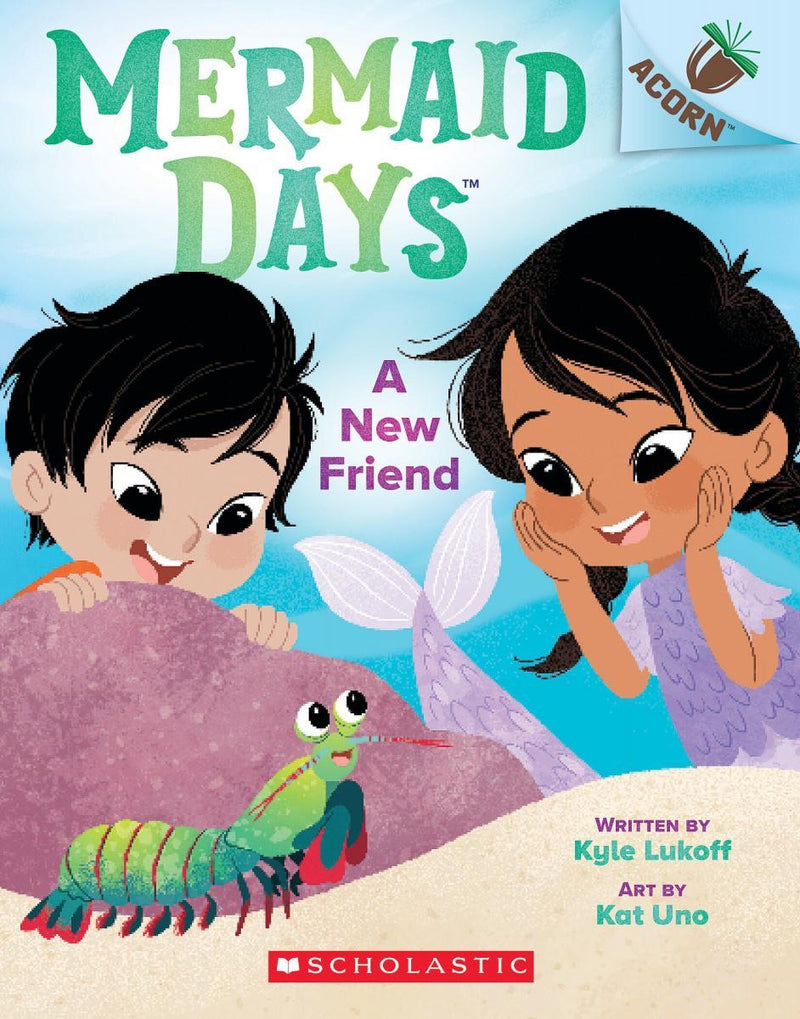 A New Friend: An Acorn Book (Mermaid Days