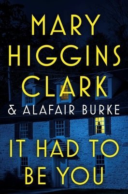 It Had to Be You by Clark, Mary Higgins