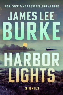 Harbor Lights by Burke, James Lee