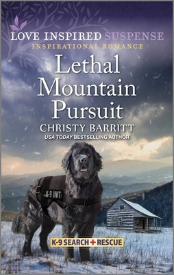 Lethal Mountain Pursuit by Barritt, Christy