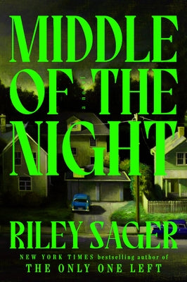 Middle of the Night by Sager, Riley