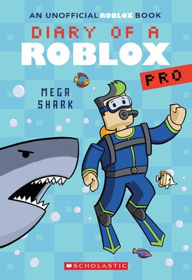 Mega Shark (Diary of a Roblox Pro