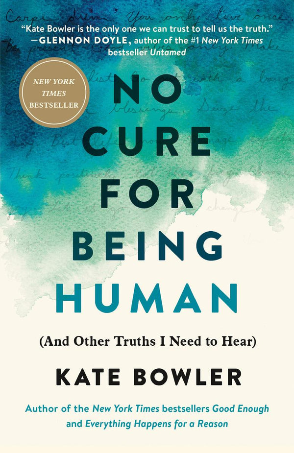 No Cure For Being Human