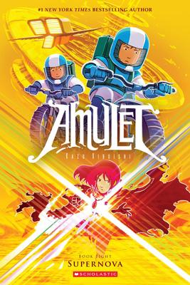 Supernova: A Graphic Novel (Amulet